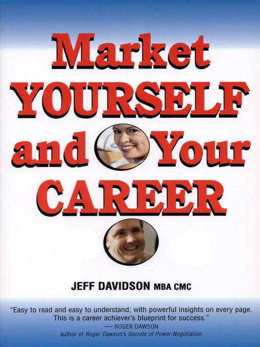 Title details for Market Yourself and Your Career  by Jeff Davidson - Available